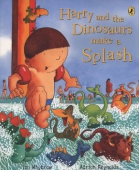 Image of Harry and the Dinosaurs Make a Splash by Ian Whybrow Paperback