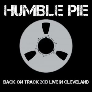 image of Back On Track/Live in Cleveland by Humble Pie CD Album