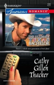 Image of The Ultimate Texas Bachelor by Cathy Gillen Thacker Book