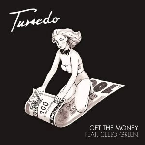 Image of Tuxedo - Get The Money (Black Friday 2019) Vinyl