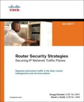 Image of Router Security Strategies by Gregg Schudel Paperback