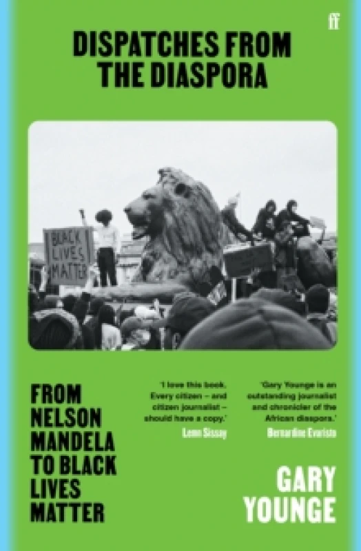 Image of Dispatches from the Diaspora. Paperback. By Gary Younge Books