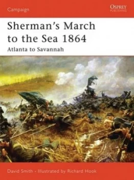 Image of Shermans March to the Sea 1864 by David Smith Paperback
