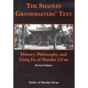 Image of The Shaolin Grandmasters Text by Order of Shaolin Chn Book