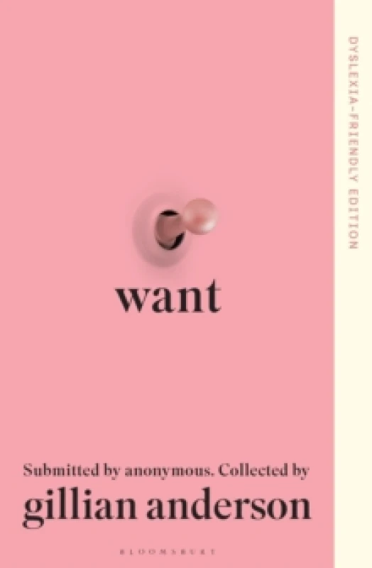 Image of Want : Dyslexia-friendly Edition Paperback / softback
