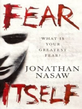 Image of Fear Itself by Jonathan Nasaw Book