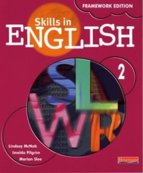 Image of Skills in English Framework Edition Student Book 2 by Lindsay McNab