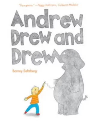 Image of Andrew drew and drew by Barney Saltzberg