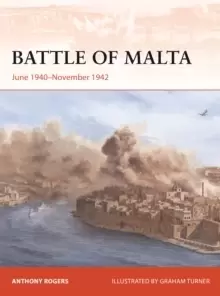 Image of Battle of Malta : June 1940-November 1942