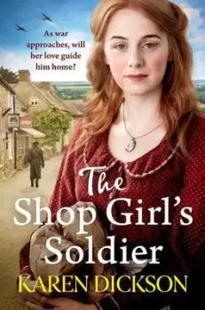Image of The shop girls soldier by Karen Dickson