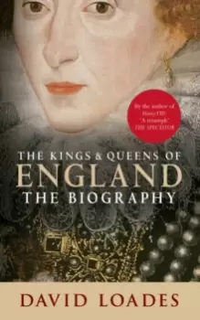 Image of The Kings & Queens of England : The Biography