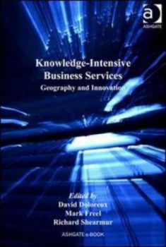 Image of Knowledge-Intensive Business Services by David Doloreux Hardback