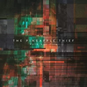 image of Hold Our Fire by The Pineapple Thief CD Album