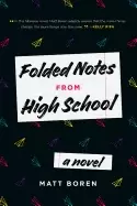 Image of folded notes from high school