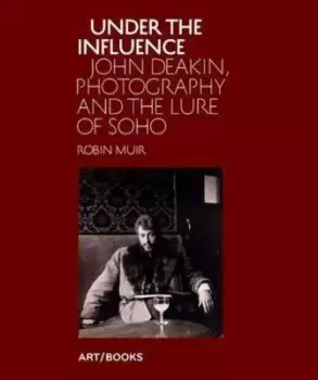 Image of Under the influence by Robin Muir