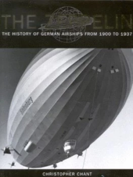 Image of The Zeppelin by Christopher Chant Hardback