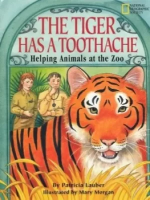 Image of The tiger has a toothache by Patricia Lauber