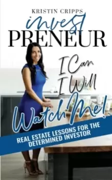 Image of InvestPreneur : Real Estate Lessons for the Determined Investor