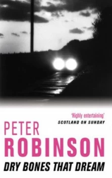 Image of Dry Bones That Dream by Peter Robinson Paperback