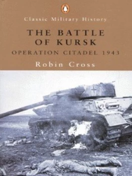 Image of The Battle of Kursk by Robin Cross Paperback