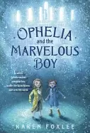 Image of ophelia and the marvelous boy