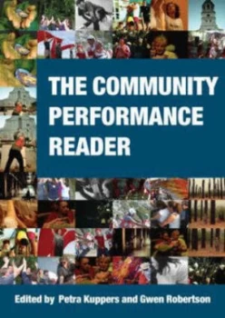 Image of The Community Performance Reader by Petra Kuppers Paperback