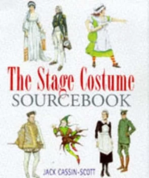 Image of The Stage Costume Sourcebook. Hardback