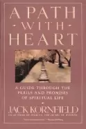 Image of path with heart a guide through the perils and promises of spiritual life