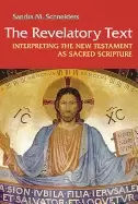 Image of revelatory text interpreting the new testament as sacred scripture second e