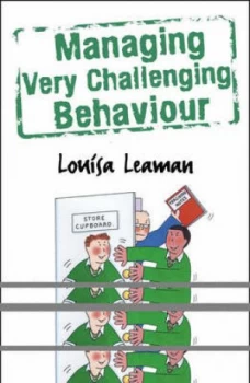 Image of Managing Very Challenging Behaviour Paperback