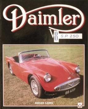 Image of Daimler V8 S.P. 250 by Brian Long Book