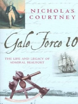 Image of Gale Force 10 by Nicholas Courtney Book