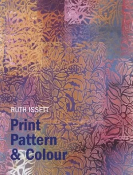 Image of Print Pattern and Colour by Ruth Issett Hardback