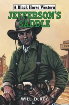 Image of Jeffersons Saddle by William Durey Hardback