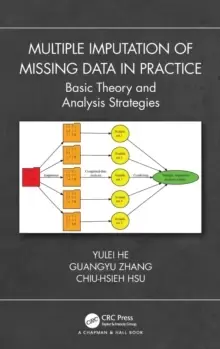Image of Multiple Imputation of Missing Data in Practice : Basic Theory and Analysis Strategies