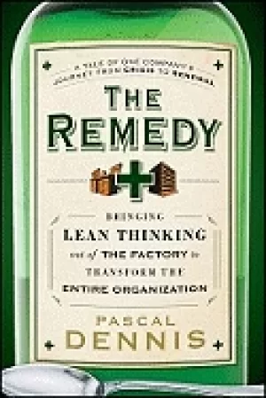 Image of remedy bringing lean thinking out of the factory to transform the entire or