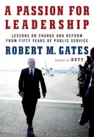 Image of A passion for leadership by Robert Michael Gates