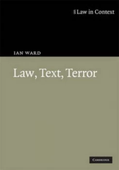 Image of Law Text Terror by Ian Ward Hardback
