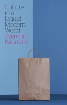 Image of Culture in a Liquid Modern World by Zygmunt Bauman Book