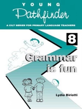 Image of Grammar Is Fun by Lydia Biriotti and Centre for Information on Language Teaching and Research Paperback