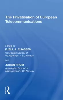 Image of The Privatisation of European Telecommunications