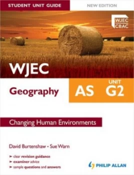 Image of Wjec As Geography. Unit G2 Changing Human Environments by Sue Warn Paperback