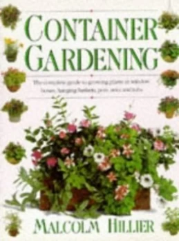 Image of Container Gardening by Nigel Marven Hardback