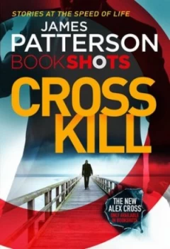 Image of Cross Kill by James Patterson Paperback