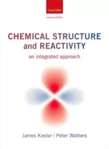 Image of Chemical Structure and Reactivity : An Integrated Approach