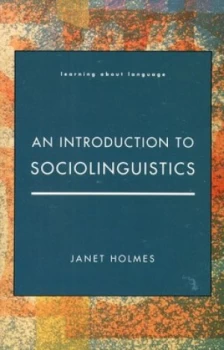 Image of An Introduction to Sociolinguistics by Janet Holmes Paperback