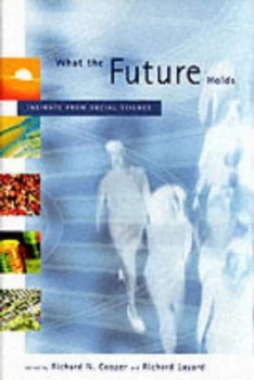 Image of What the Future Holds by Richard N Cooper Hardback