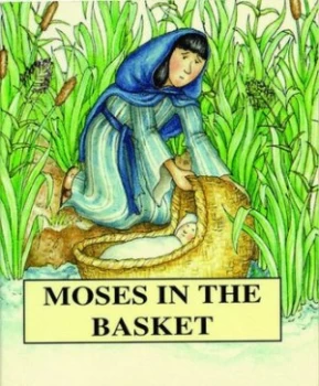 Image of Moses in the Basket by Tim Wood and Jenny Wood and Frances Thatcher Book