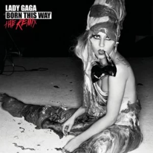 image of Born This Way The Remix by Lady Gaga CD Album