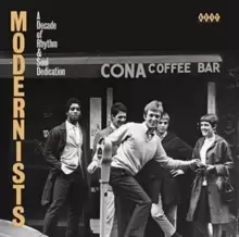 Image of Modernists: A Decade of Rhythm & Soul Dedication